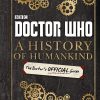 The history of Humankind - The Doctor's official guide